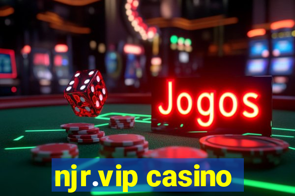 njr.vip casino